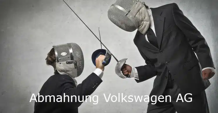 Abmahnung Volkswagen AG | Abmahnung Marke VW im Kreis | Abmahnung VW